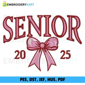 Senior 2025 Pink Bow Embroidery Design