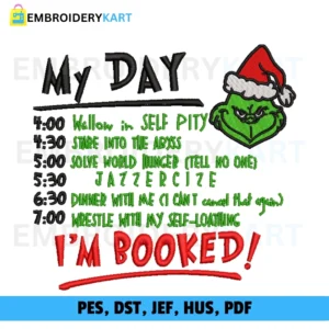 Grinch I m Booked Christmas Embroidery design