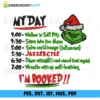 Grinch I m Booked v2 Christmas Embroidery design