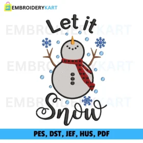 let It Snow Christmas Embroidery design